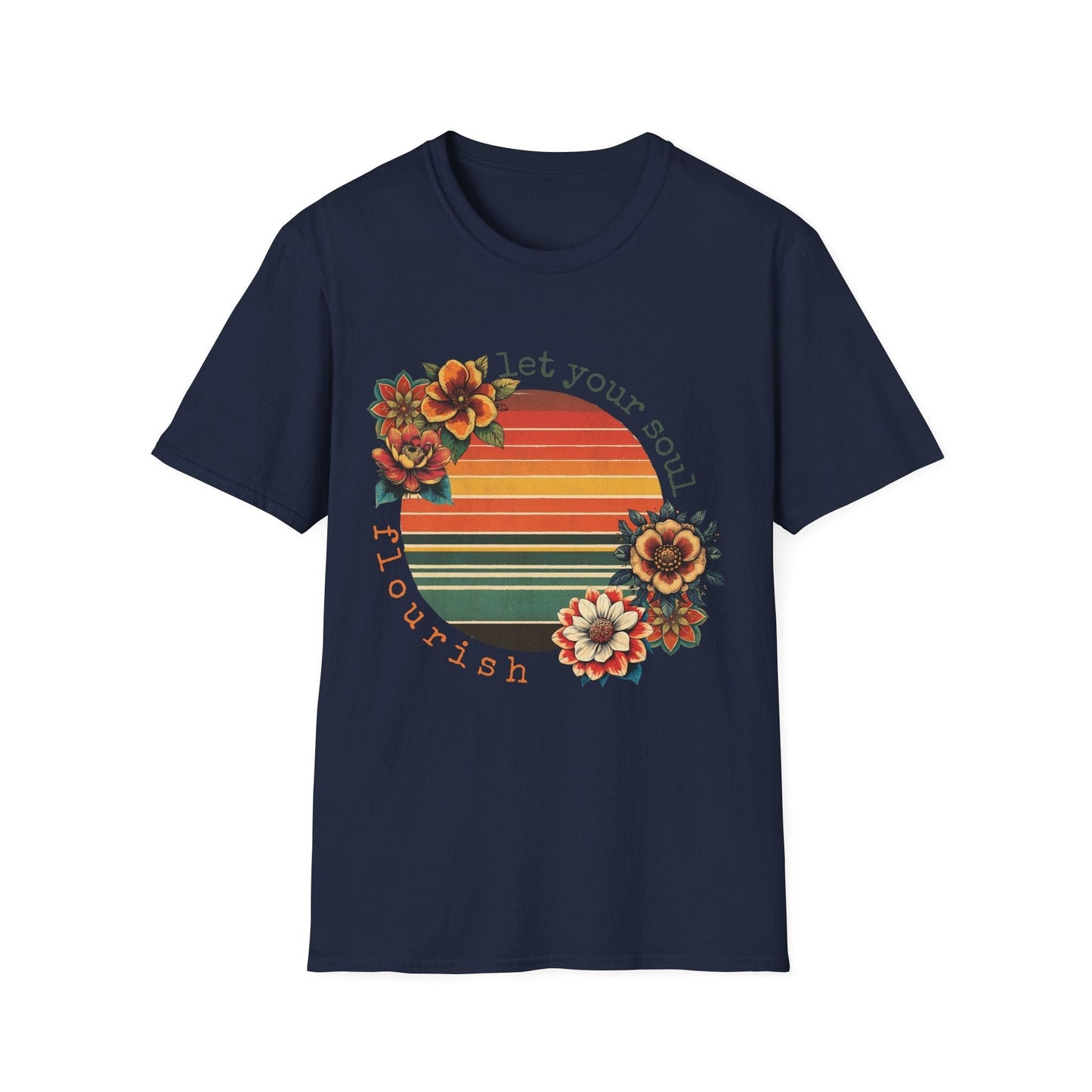 "Let Your Soul Flourish" Retro Flowers – T-shirt