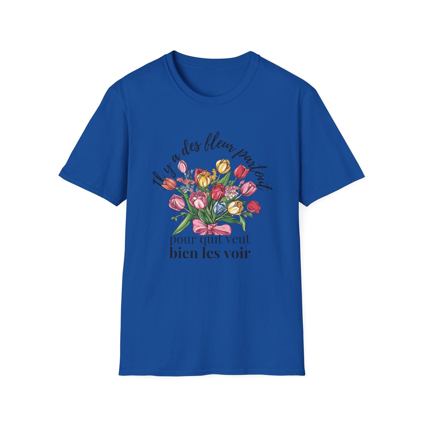 There Are Always Flowers for Those Who Want to See Them! - Black Text  – T-shirt