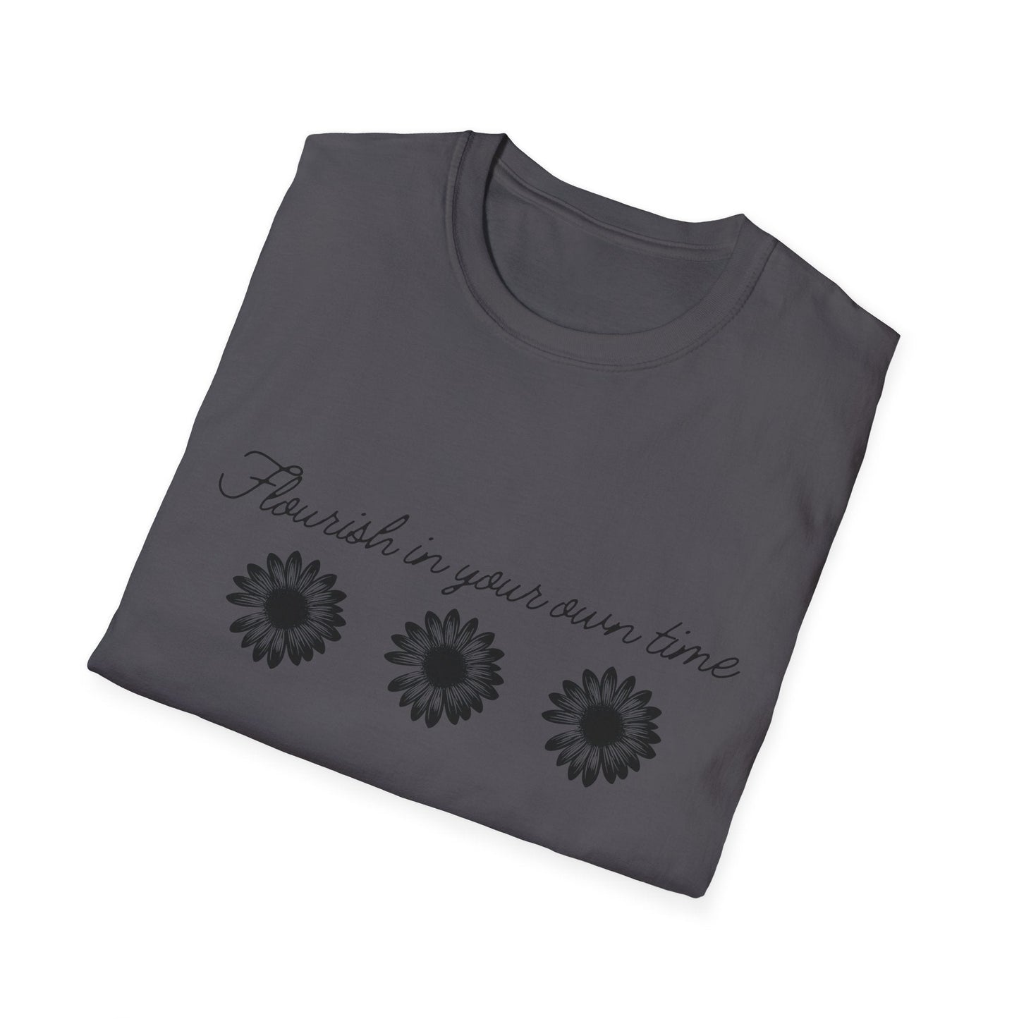 "Flourish In Your Own Time" Black Daisies