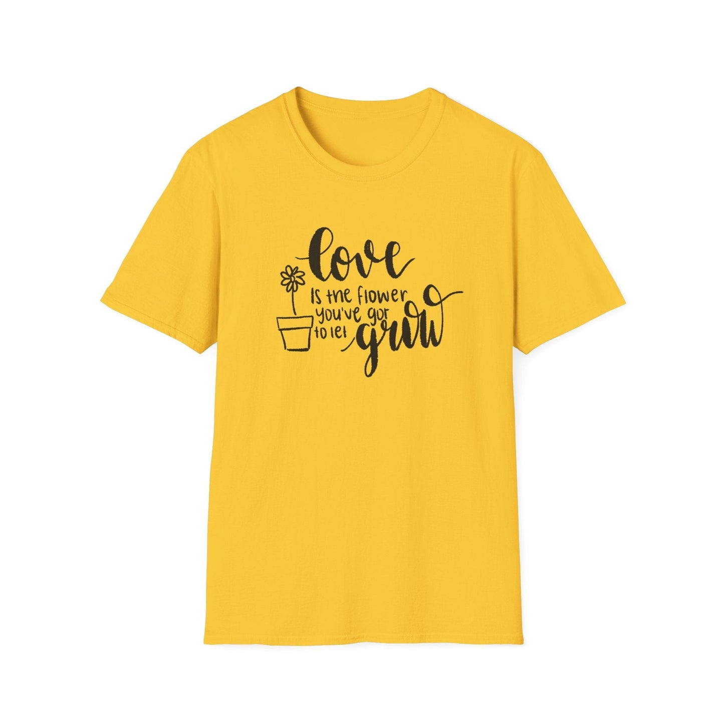 Love is the Flower You've Got to Let Grow  – Black – T-shirt