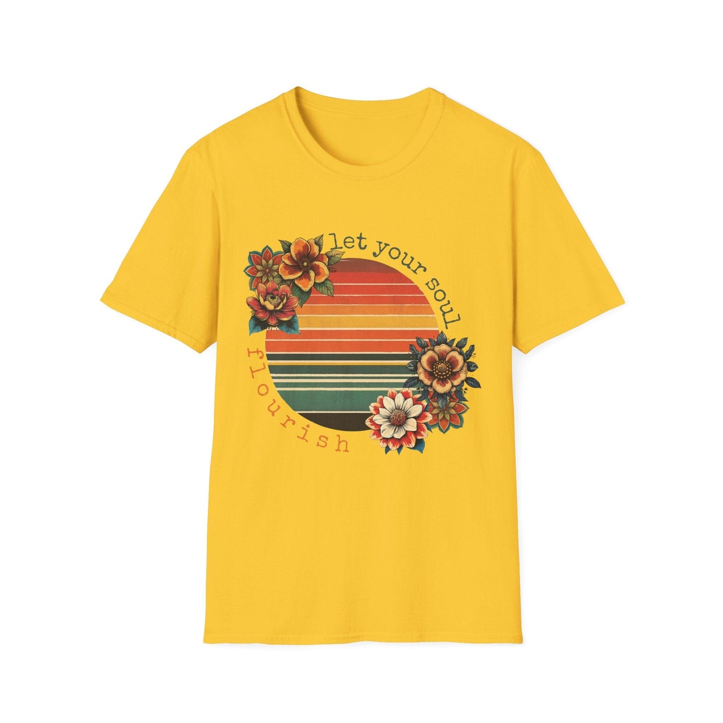 "Let Your Soul Flourish" Retro Flowers  – T-shirt