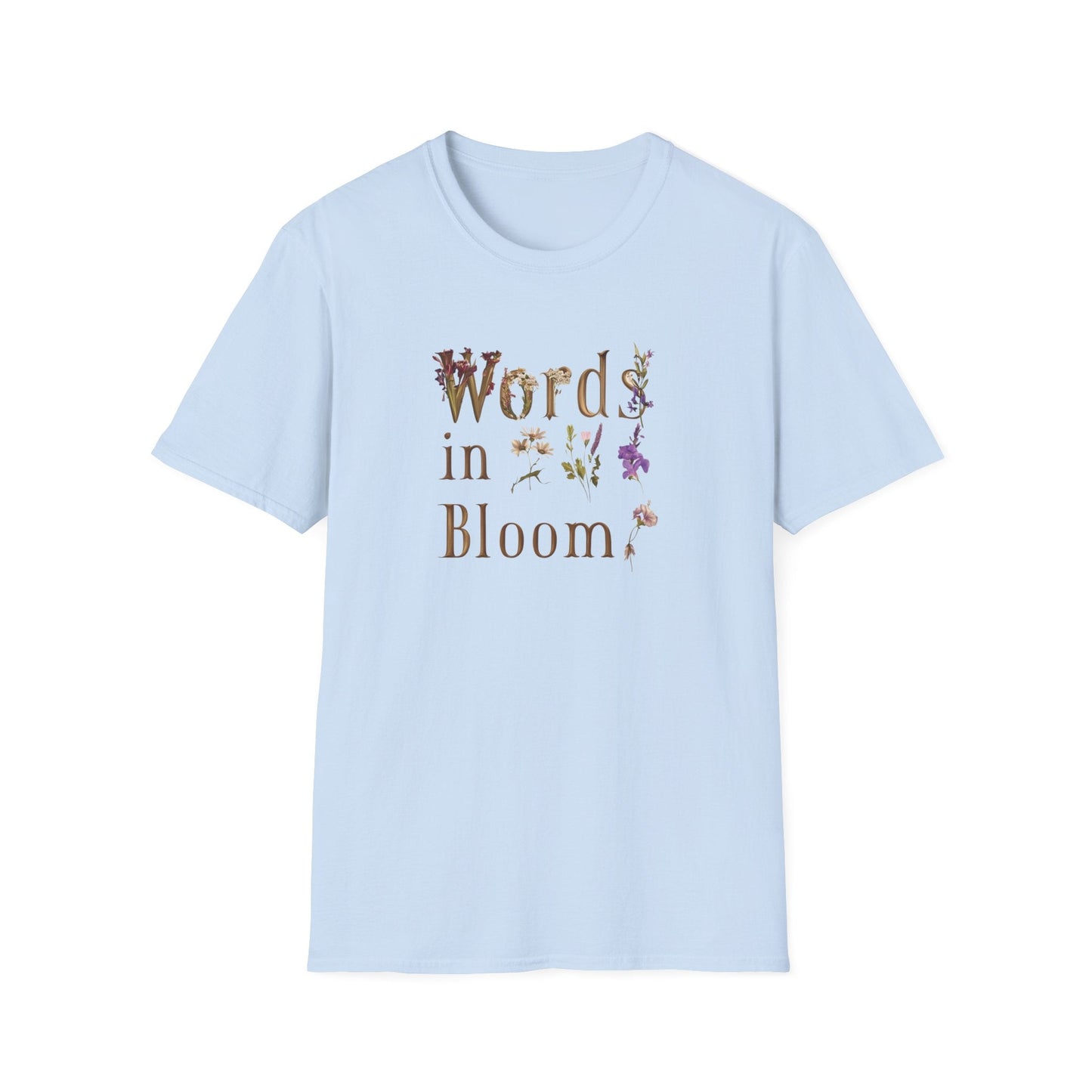 Words in Bloom  – T-shirt