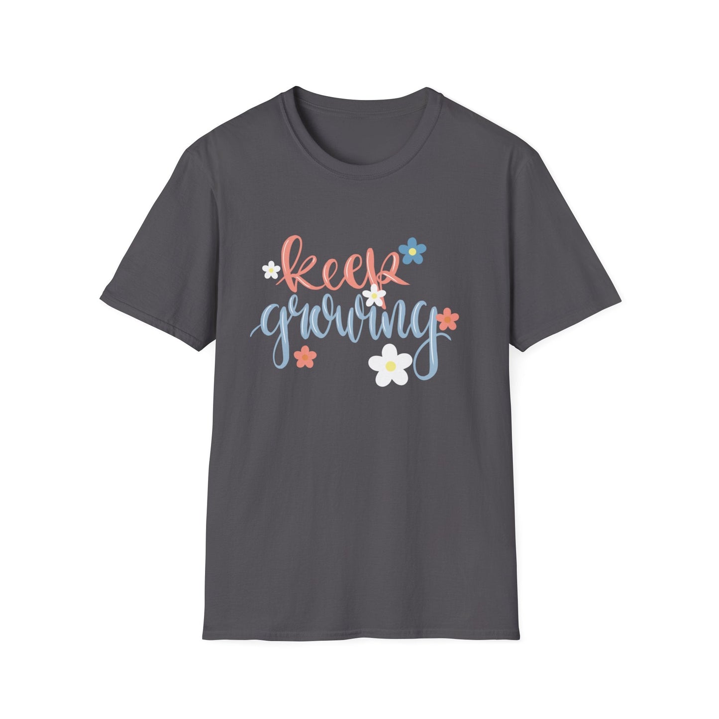 Keep Growing  – T-shirt
