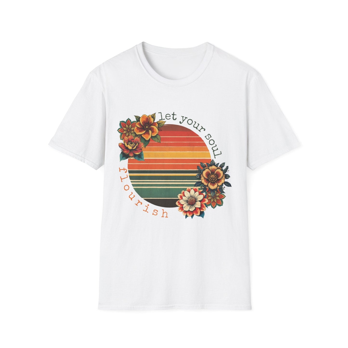 "Let Your Soul Flourish" Retro Flowers  – T-shirt