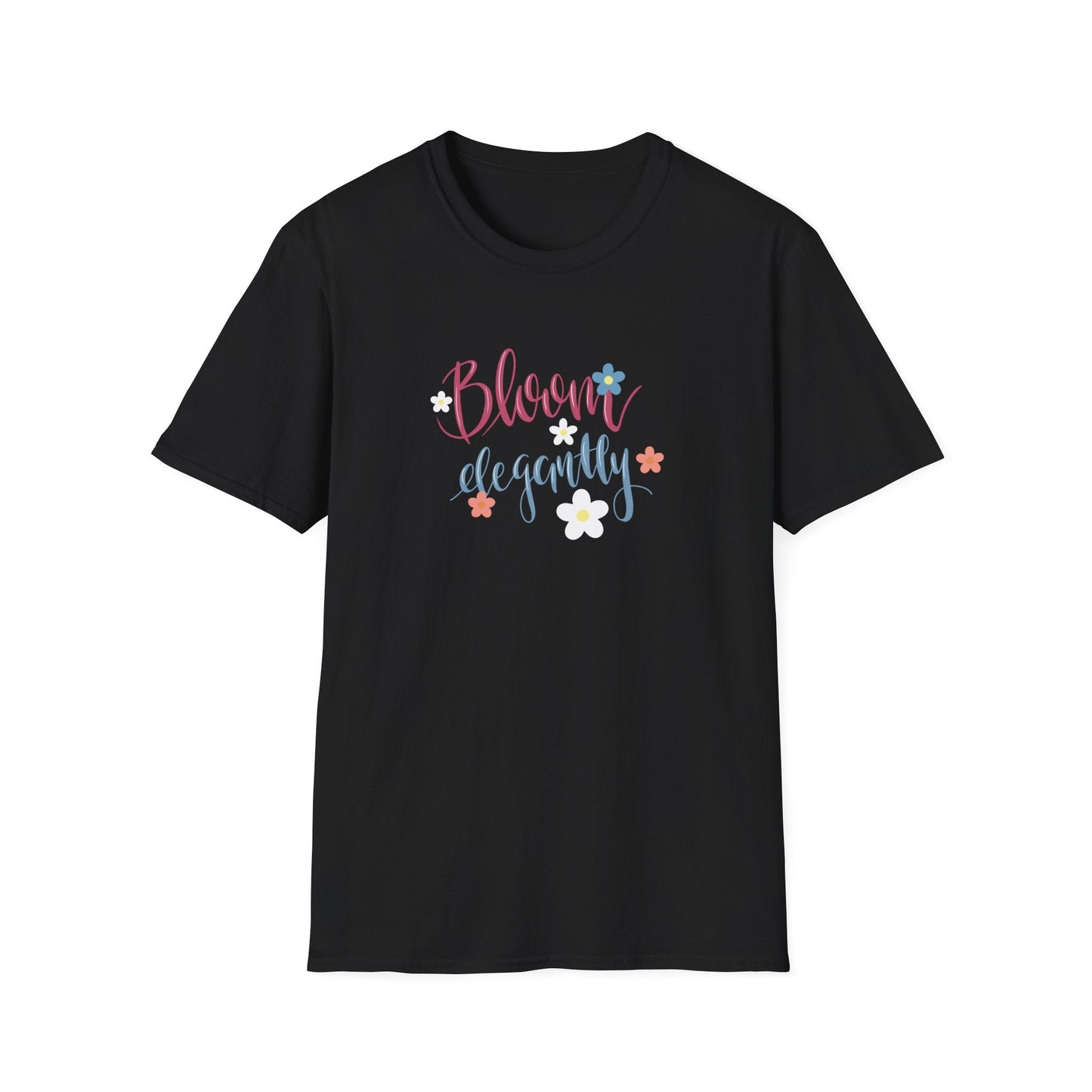 "Bloom Elegantly" Calligraphy  – T-shirt