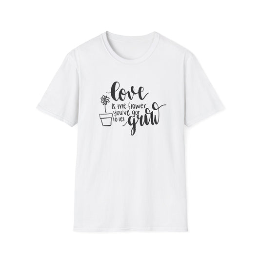 Love is the Flower You've Got to Let Grow  – Black – T-shirt