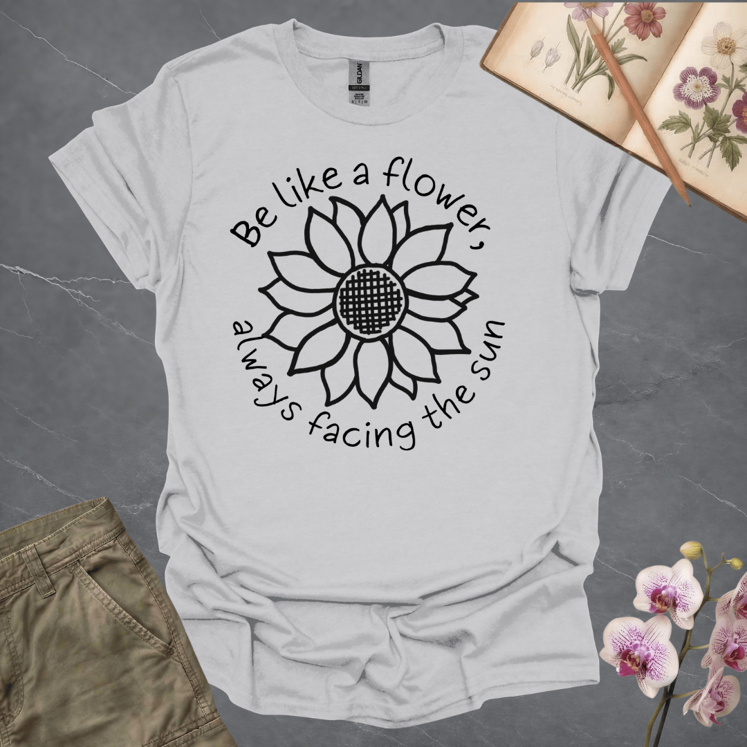 Be Like A Flower, Always Facing The Sun – Black – Criss Cross Sunflower