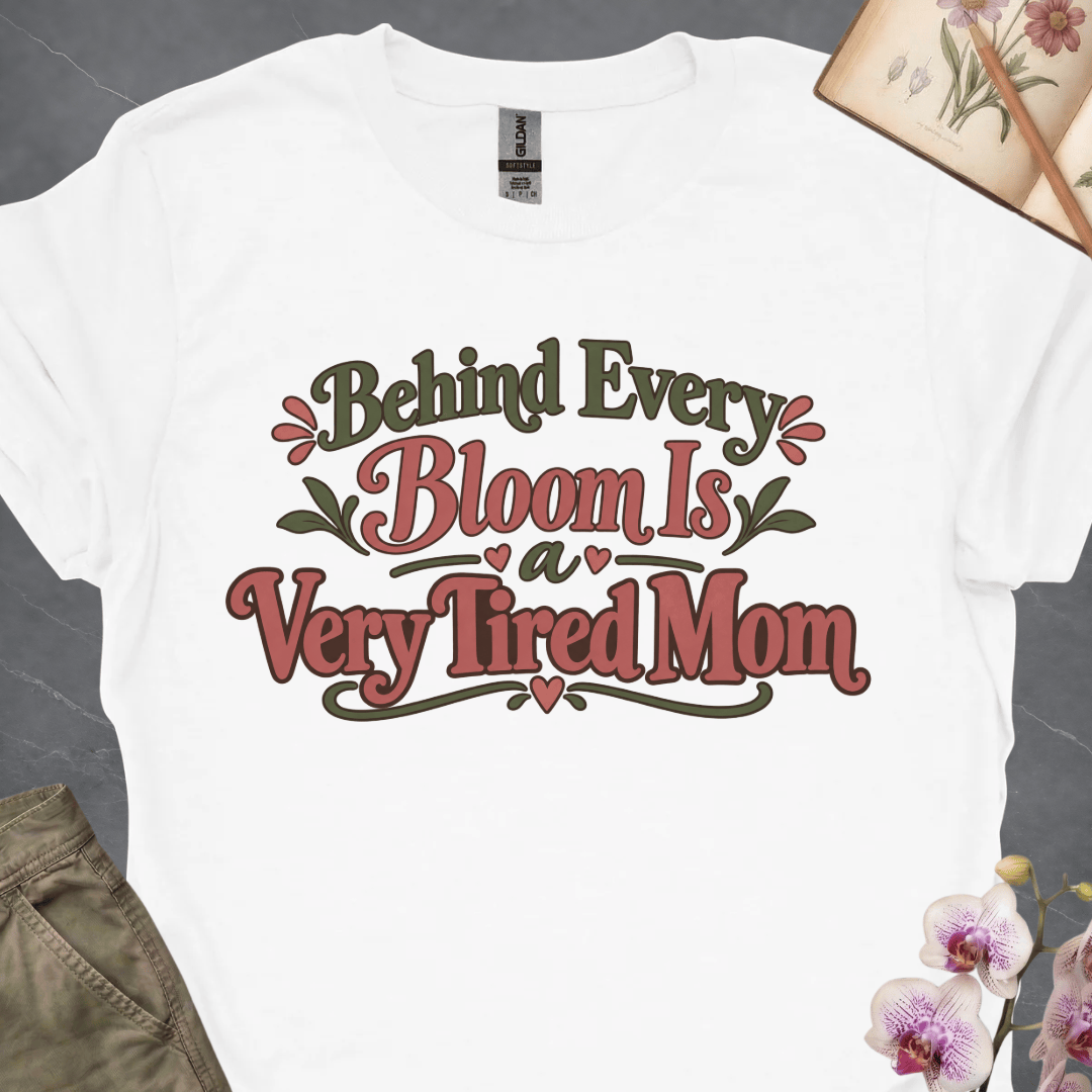 Behind Every Bloom Is a Very Tired Mom