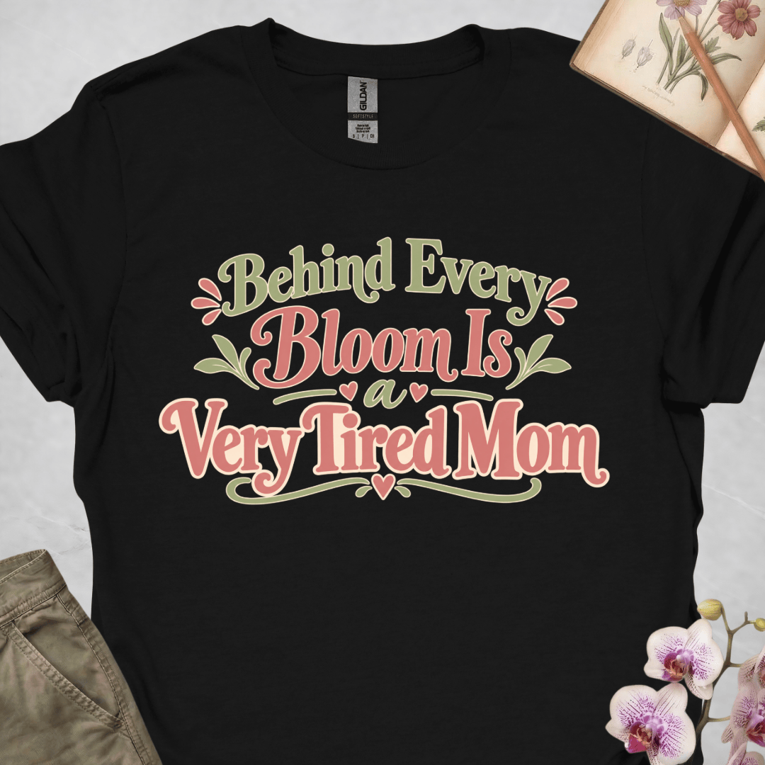 Behind Every Bloom Is a Very Tired Mom