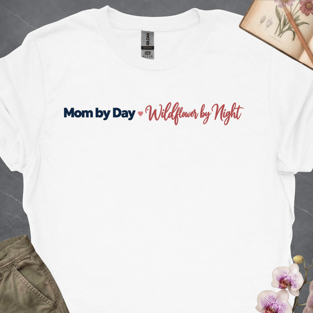 Mom by Day, Wildflower by Night
