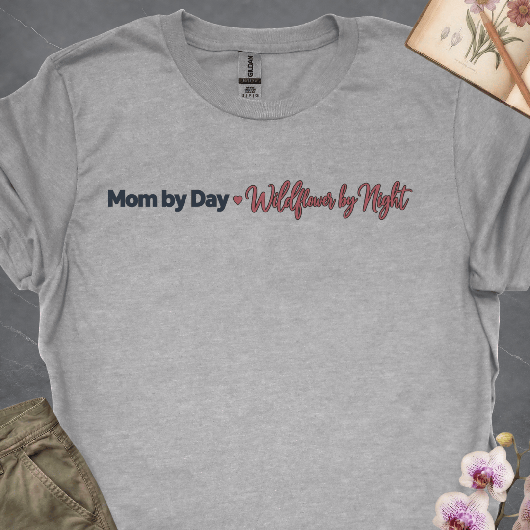 Mom by Day, Wildflower by Night