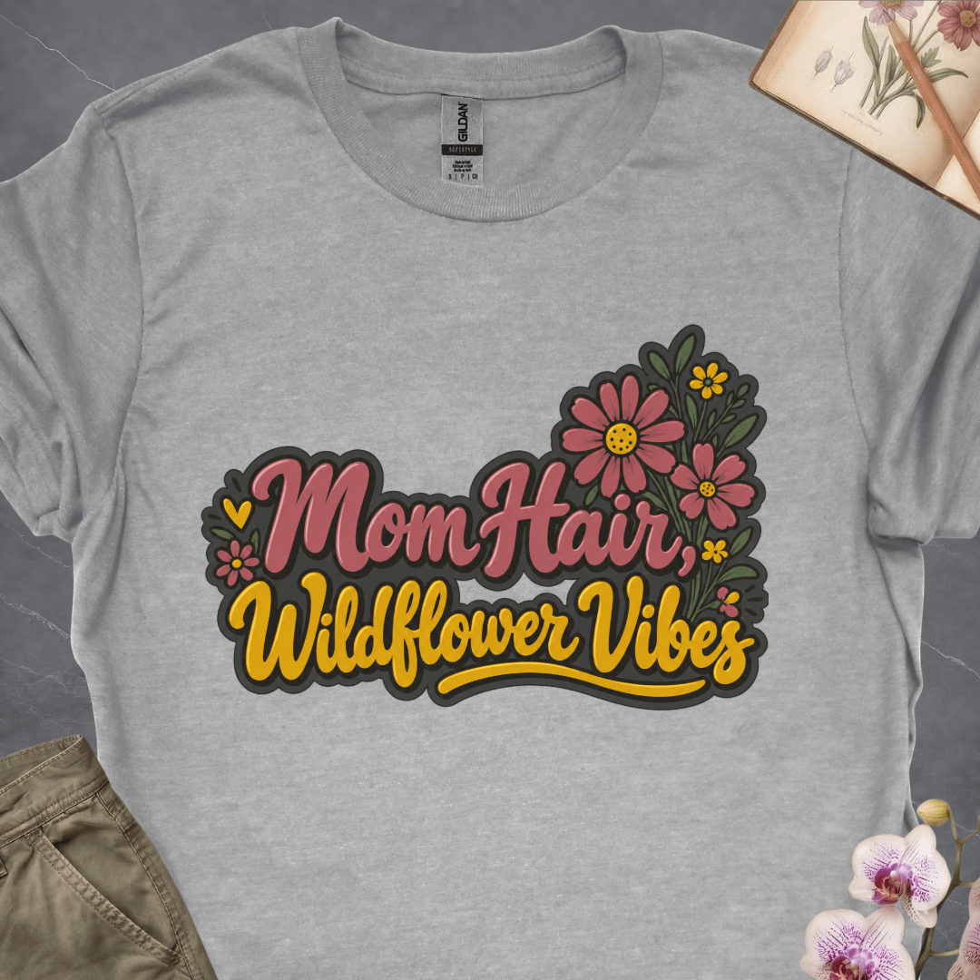 Mom Hair, Wildflower Vibes