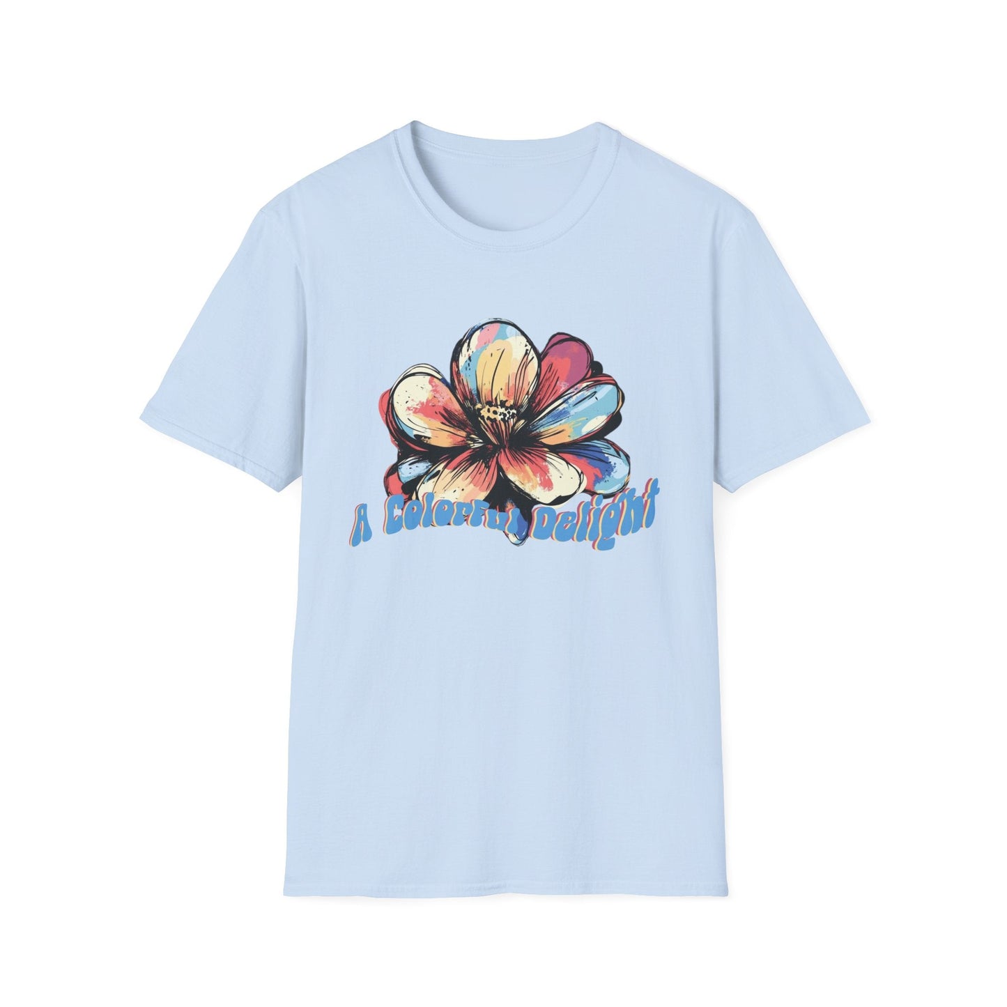 A Colorful Delight Flower  – T-shirt