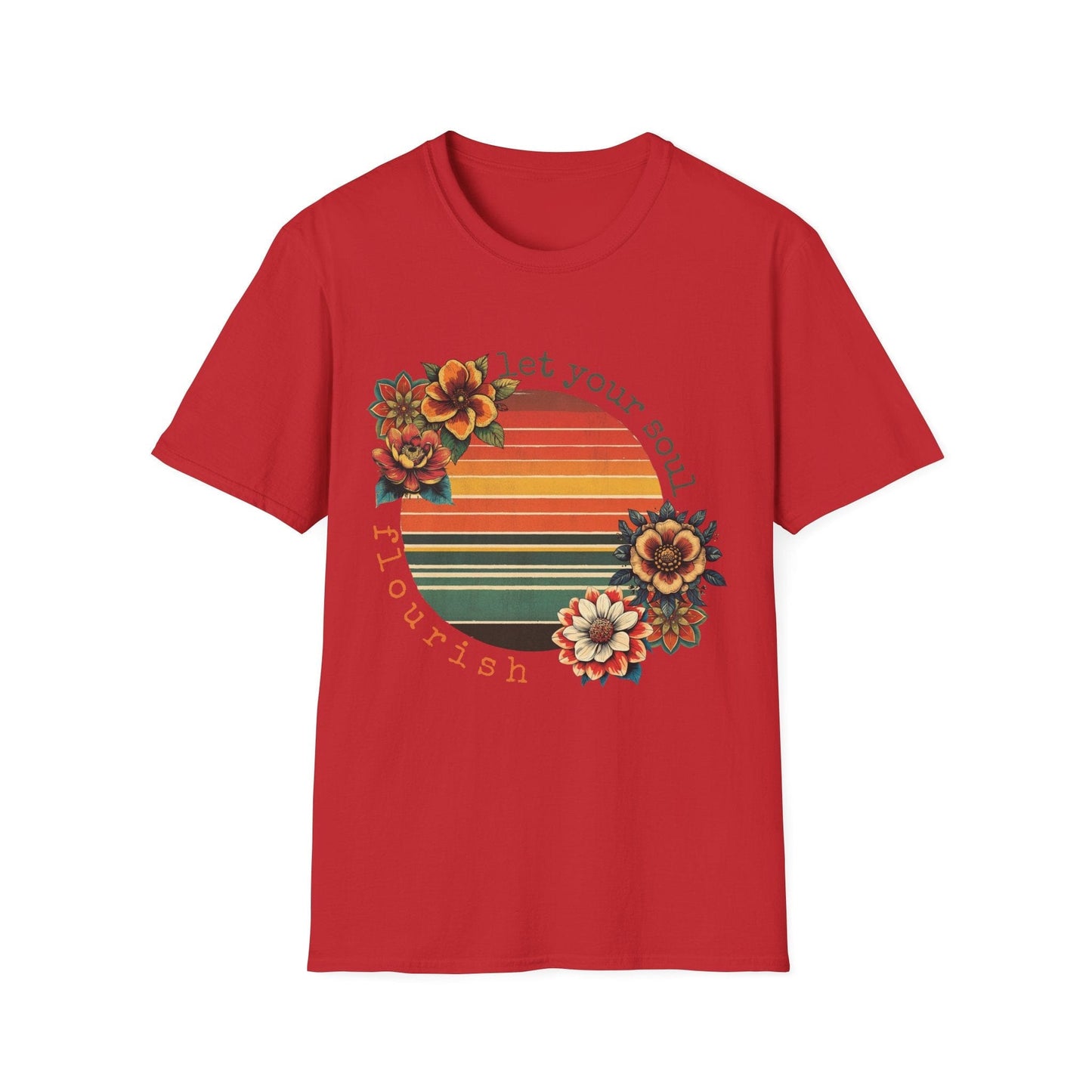 "Let Your Soul Flourish" Retro Flowers  – T-shirt