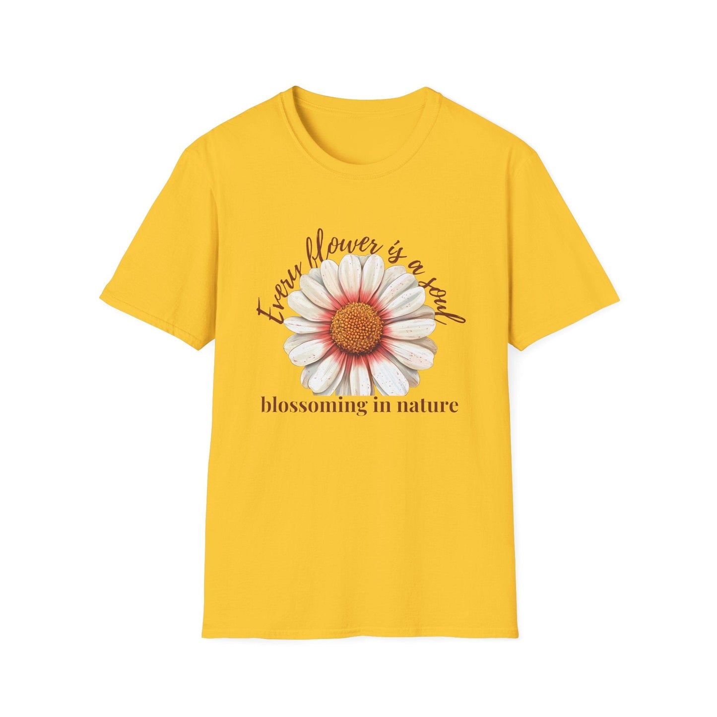 Every Flower is a Soul Blossoming in Nature  – T-shirt