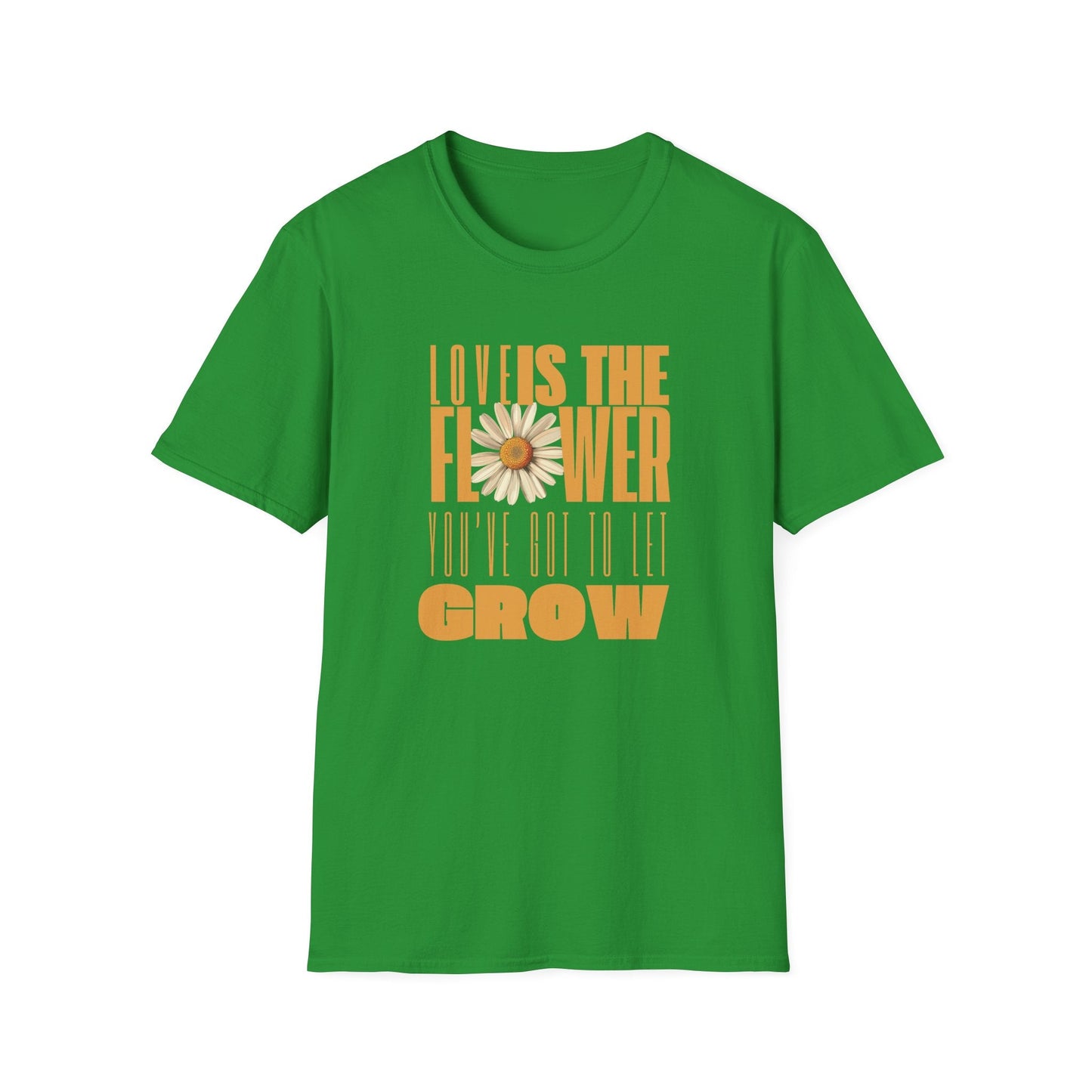 Love is the Flower You've Got To Let Grow – Yellow Design  – T-shirt