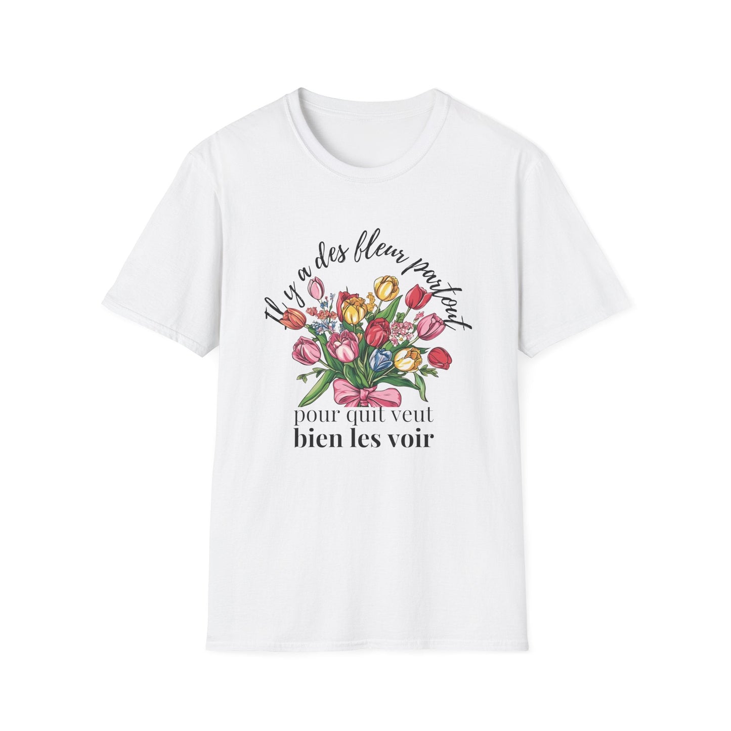 There Are Always Flowers for Those Who Want to See Them! - Black Text  – T-shirt