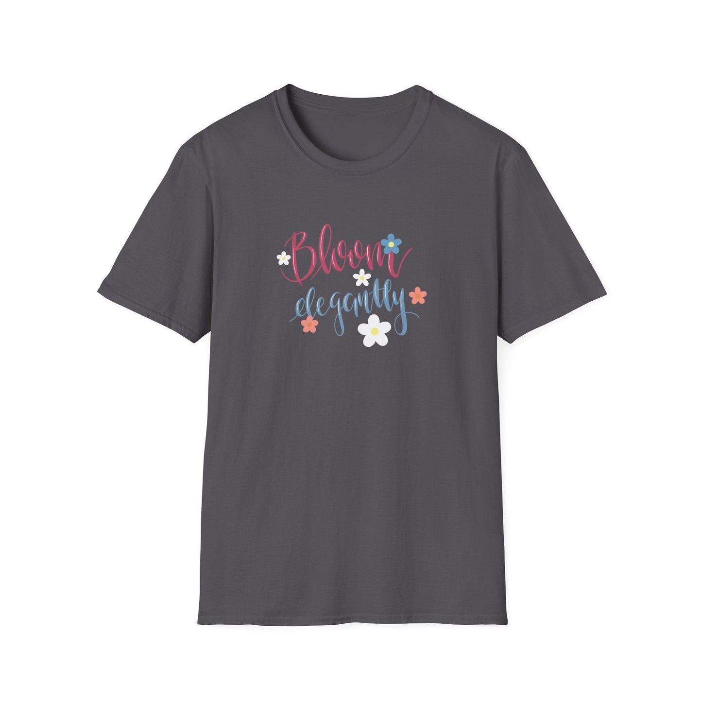 "Bloom Elegantly" Calligraphy  – T-shirt