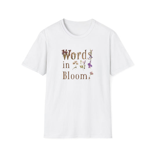 Words in Bloom  – T-shirt