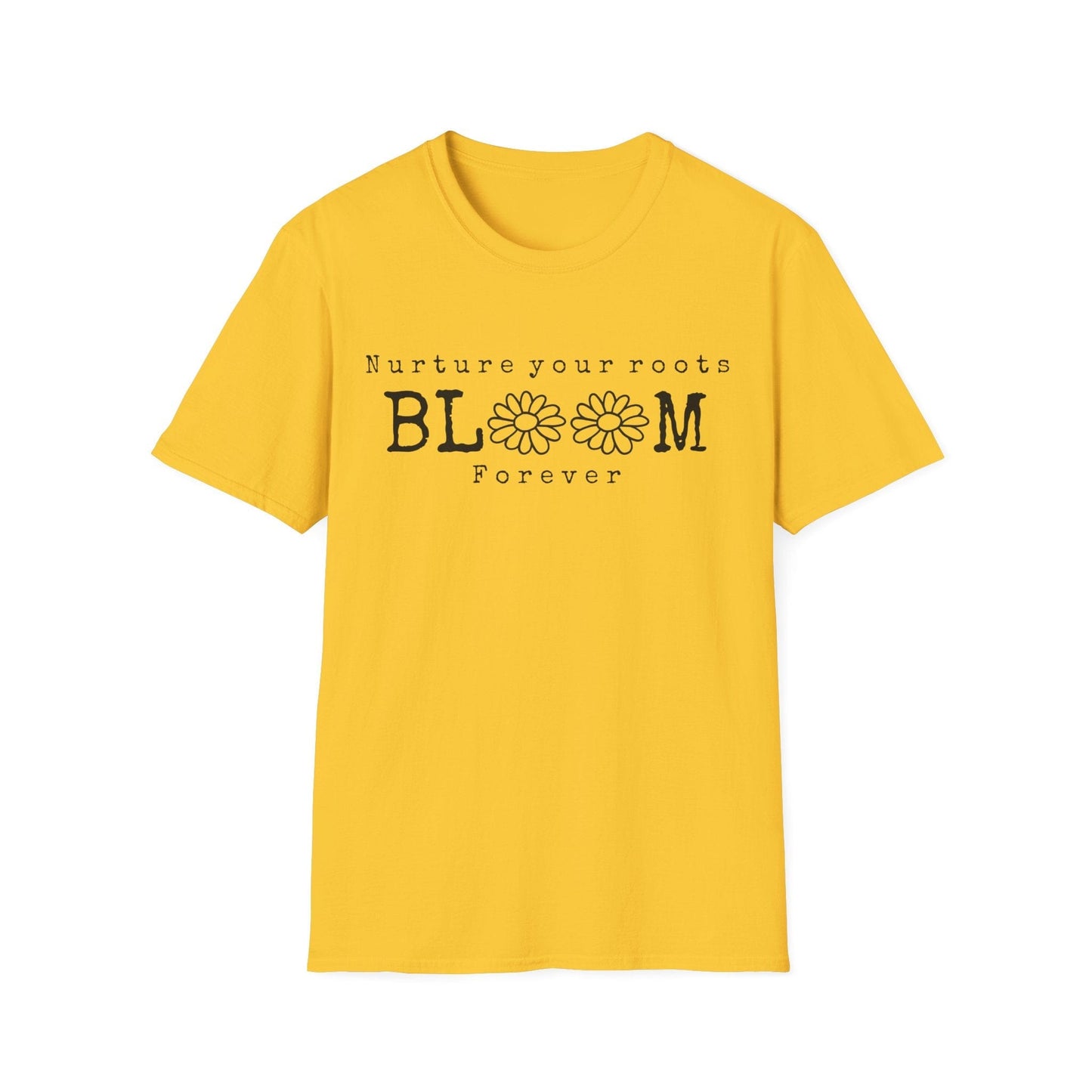 "Nurture Your Roots, Bloom Forever" Sketch Daisies  – T-shirt