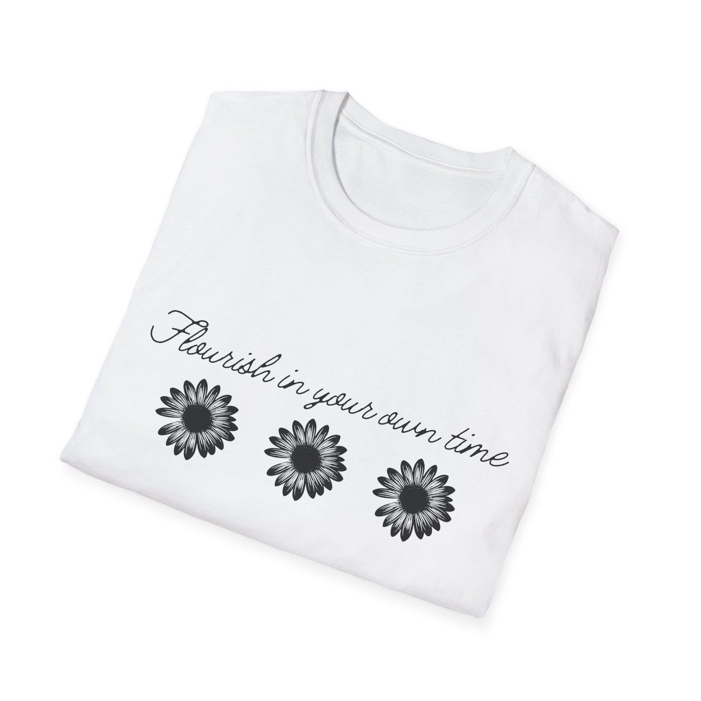"Flourish In Your Own Time" Black Daisies