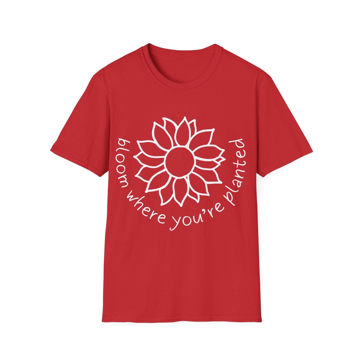 "Bloom Where You Are Planted" Sunflower  – T-shirt