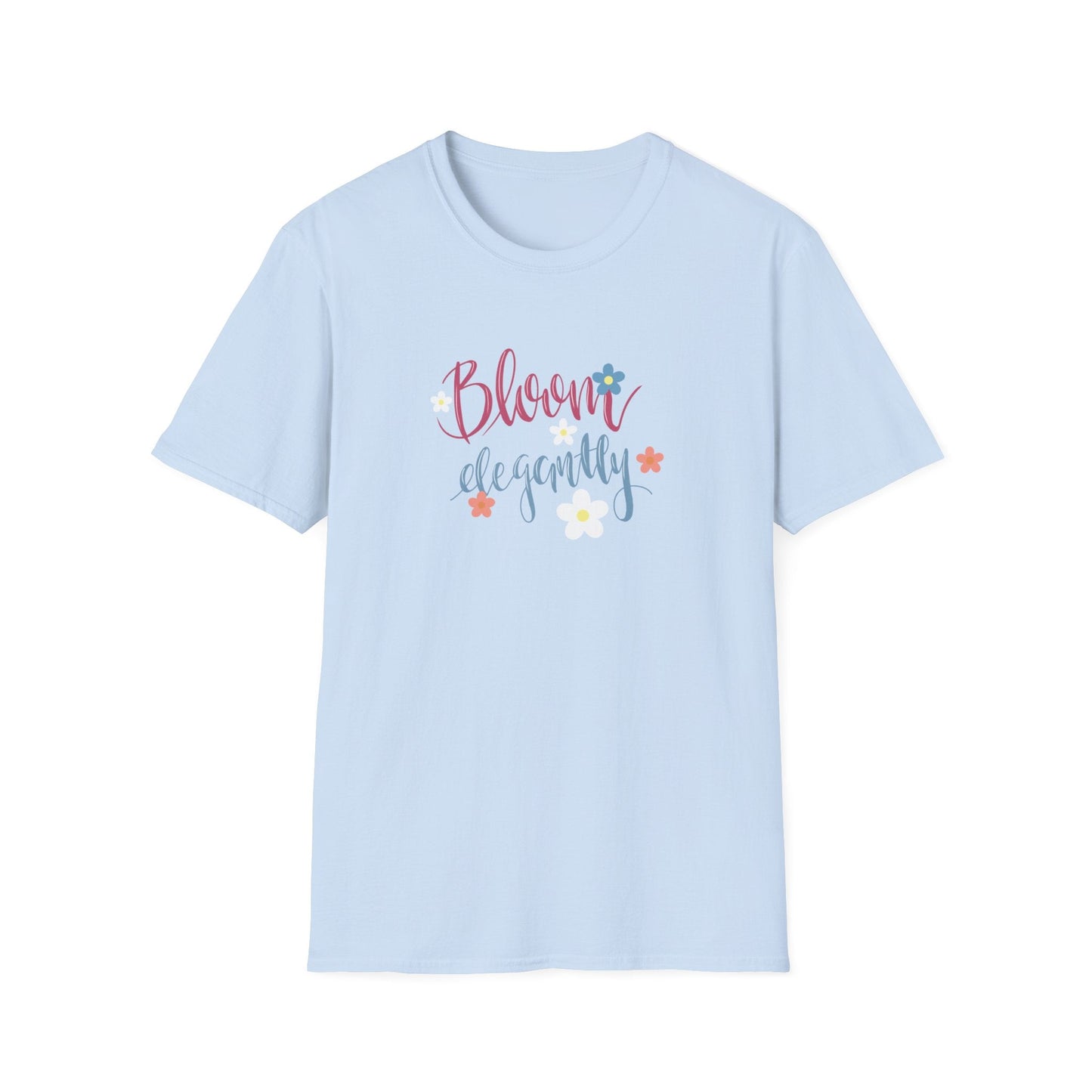 "Bloom Elegantly" Calligraphy  – T-shirt