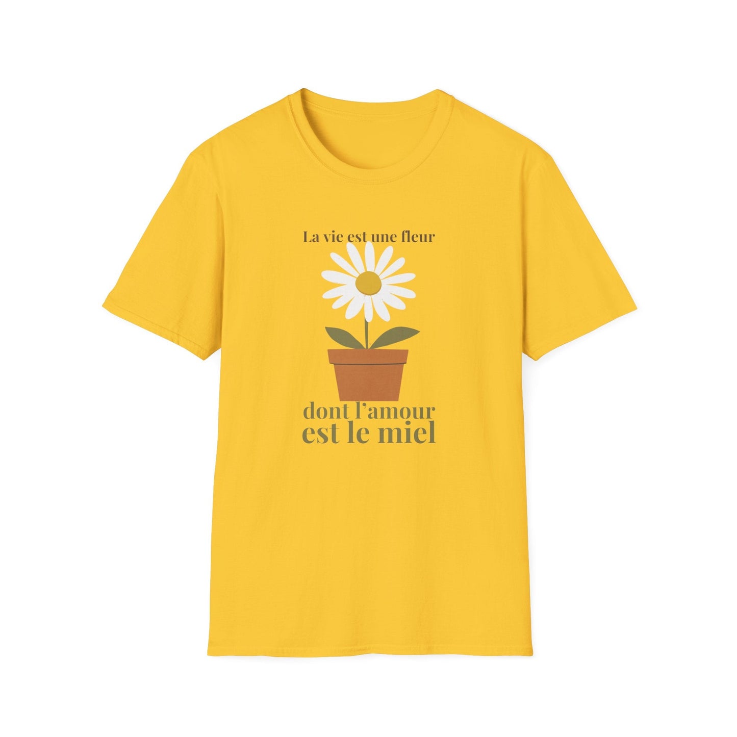 Life is a Flower of Which Love is the Honey  – T-shirt